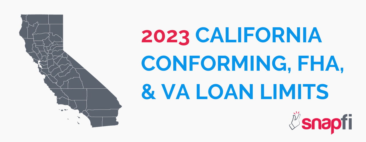 2023 California Conforming FHA VA Loan Limits by County Header Image